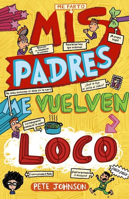 MIS PADRES ME VUELVEN LOCO | 9788469605486 | JOHNSON, PETE | Llibreria Ombra | Llibreria online de Rubí, Barcelona | Comprar llibres en català i castellà online