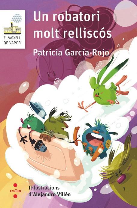 VVBL.125 UN ROBATORI MOLT RELLISCOS | 9788466154277 | GARCÍA-ROJO CANTÓN, PATRICIA | Llibreria Ombra | Llibreria online de Rubí, Barcelona | Comprar llibres en català i castellà online