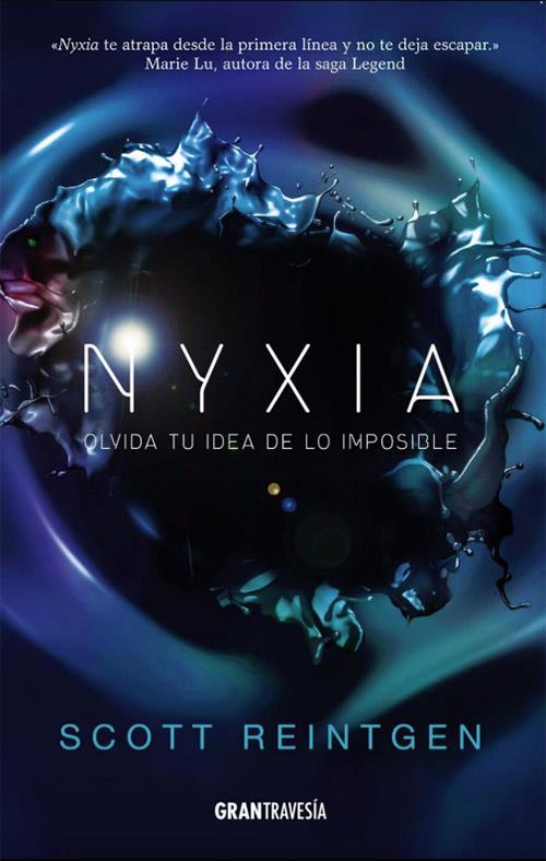 NYXIA | 9788494658754 | REINTGEN, SCOTT | Llibreria Ombra | Llibreria online de Rubí, Barcelona | Comprar llibres en català i castellà online