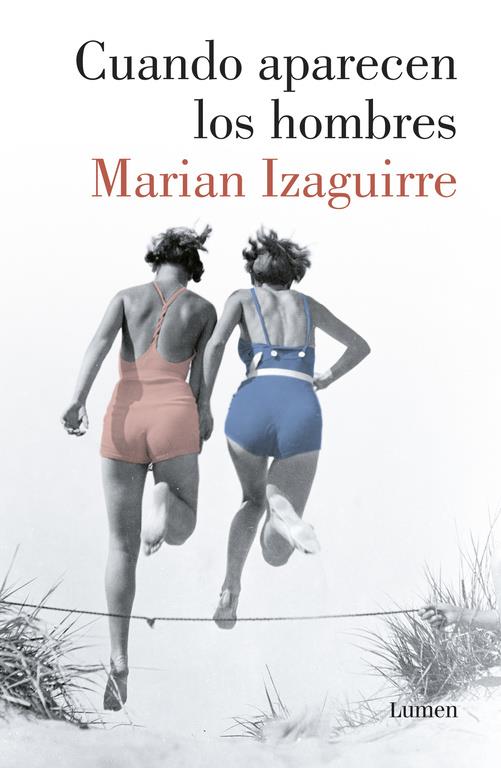 CUANDO APARECEN LOS HOMBRES | 9788426404060 | IZAGUIRRE, MARIAN | Llibreria Ombra | Llibreria online de Rubí, Barcelona | Comprar llibres en català i castellà online