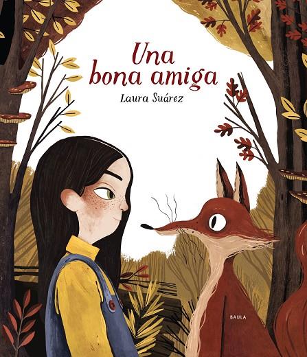 UNA BONA AMIGA | 9788447937691 | SUÁREZ FERNÁNDEZ, LAURA | Llibreria Ombra | Llibreria online de Rubí, Barcelona | Comprar llibres en català i castellà online