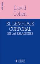 EL LENGUAJE CORPORAL EN LAS RELACIONES | 9788425514289 | COHEN, DAVID | Llibreria Ombra | Llibreria online de Rubí, Barcelona | Comprar llibres en català i castellà online