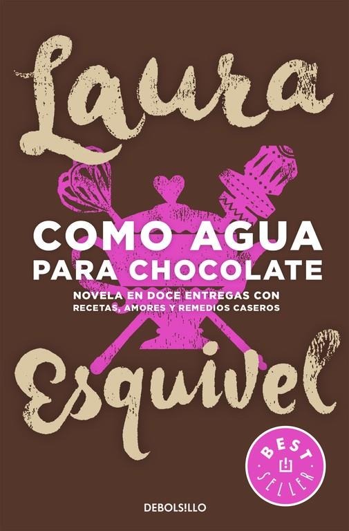 COMO AGUA PARA CHOCOLATE | 9788466329088 | ESQUIVEL, LAURA | Llibreria Ombra | Llibreria online de Rubí, Barcelona | Comprar llibres en català i castellà online