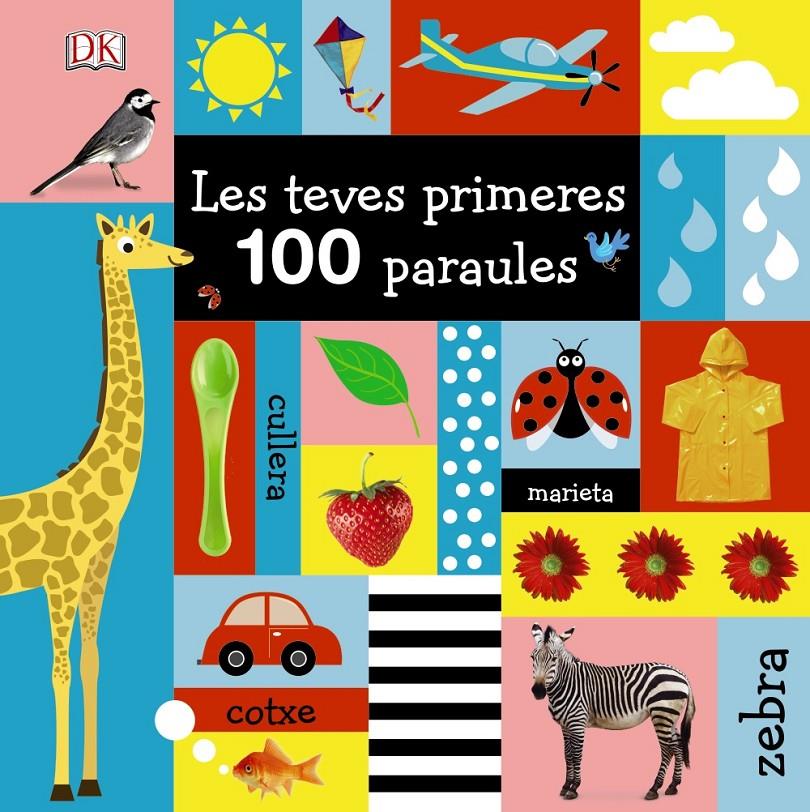 LES TEVES PRIMERES 100 PARAULES | 9788499068626 | SIRETT, DAWN | Llibreria Ombra | Llibreria online de Rubí, Barcelona | Comprar llibres en català i castellà online