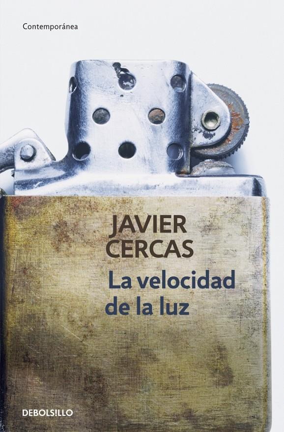 LA VELOCIDAD DE LA LUZ | 9788490327456 | JAVIER CERCAS | Llibreria Ombra | Llibreria online de Rubí, Barcelona | Comprar llibres en català i castellà online