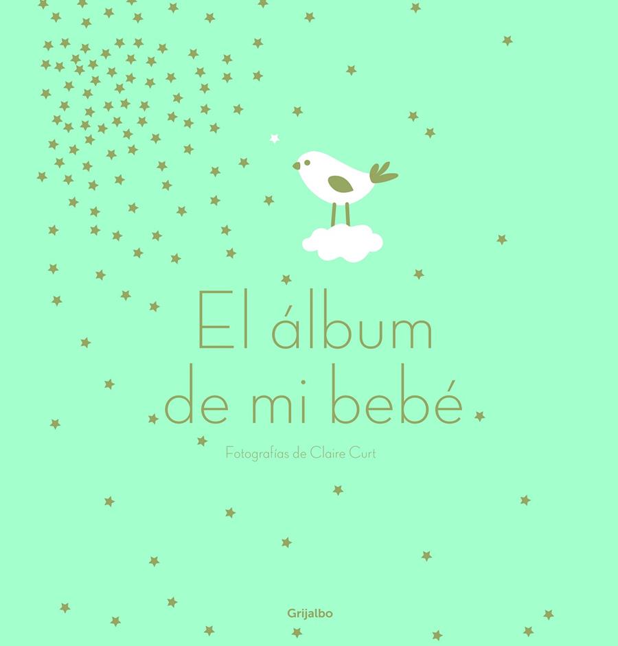 EL ÁLBUM DE MI BEBÉ | 9788417338701 | CURT, CLAIRE | Llibreria Ombra | Llibreria online de Rubí, Barcelona | Comprar llibres en català i castellà online