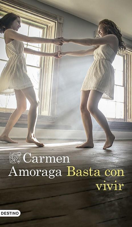 BASTA CON VIVIR | 9788423352876 | AMORAGA, CARMEN | Llibreria Ombra | Llibreria online de Rubí, Barcelona | Comprar llibres en català i castellà online