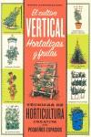 CULTIVO VERTICAL HORTALIZAS Y FRUTAS,EL | 9788428215879 | MASSINGHAM,RHONDA | Llibreria Ombra | Llibreria online de Rubí, Barcelona | Comprar llibres en català i castellà online