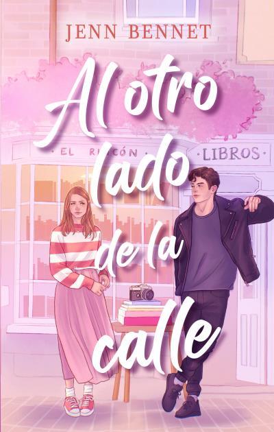 AL OTRO LADO DE LA CALLE | 9788419252814 | BENNETT, JENN | Llibreria Ombra | Llibreria online de Rubí, Barcelona | Comprar llibres en català i castellà online