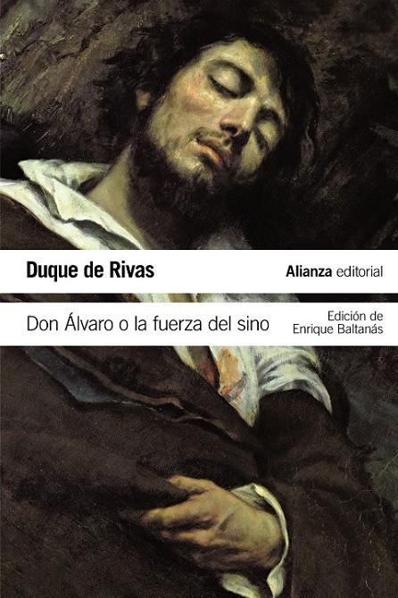 DON ÁLVARO O LA FUERZA DEL SINO | 9788491040743 | RIVAS, DUQUE DE | Llibreria Ombra | Llibreria online de Rubí, Barcelona | Comprar llibres en català i castellà online