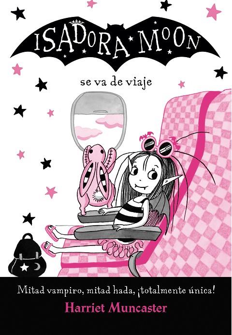 ISADORA MOON VA DE VIAJE (ISADORA MOON) | 9788420452135 | MUNCASTER, HARRIET | Llibreria Ombra | Llibreria online de Rubí, Barcelona | Comprar llibres en català i castellà online