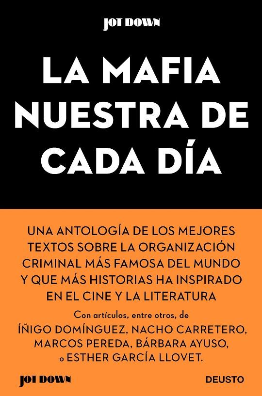 LA MAFIA NUESTRA DE CADA DÍA | 9788423432288 | AA. VV. | Llibreria Ombra | Llibreria online de Rubí, Barcelona | Comprar llibres en català i castellà online