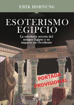 ESOTERISMO EGIPCIO | 9788410199873 | HORNUNG, ERIK | Llibreria Ombra | Llibreria online de Rubí, Barcelona | Comprar llibres en català i castellà online