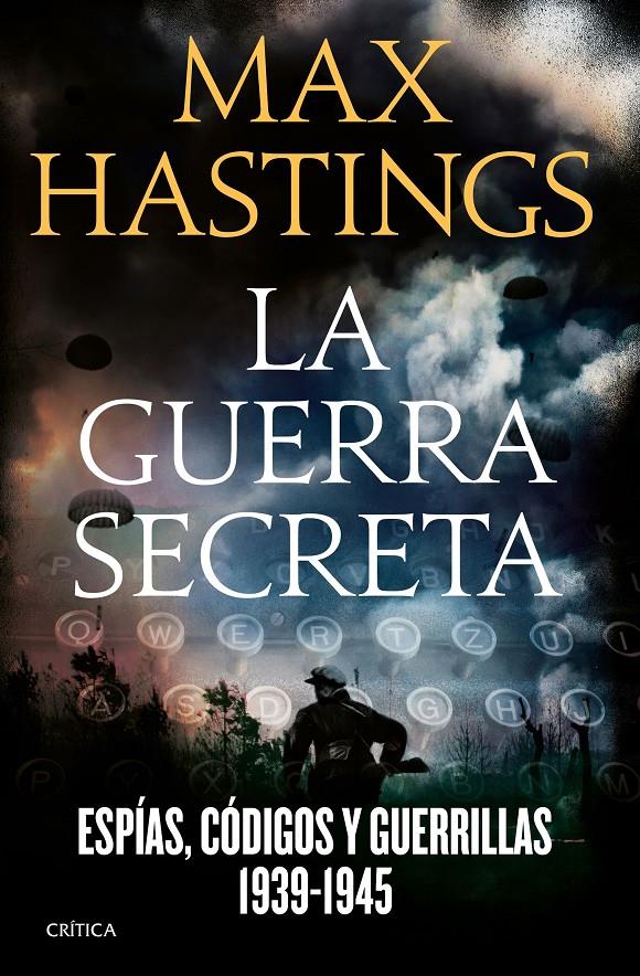 LA GUERRA SECRETA | 9788498929348 | MAX HASTINGS | Llibreria Ombra | Llibreria online de Rubí, Barcelona | Comprar llibres en català i castellà online