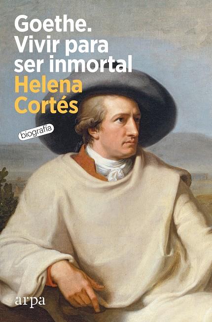 GOETHE. VIVIR PARA SER INMORTAL | 9788418741852 | CORTÉS, HELENA | Llibreria Ombra | Llibreria online de Rubí, Barcelona | Comprar llibres en català i castellà online