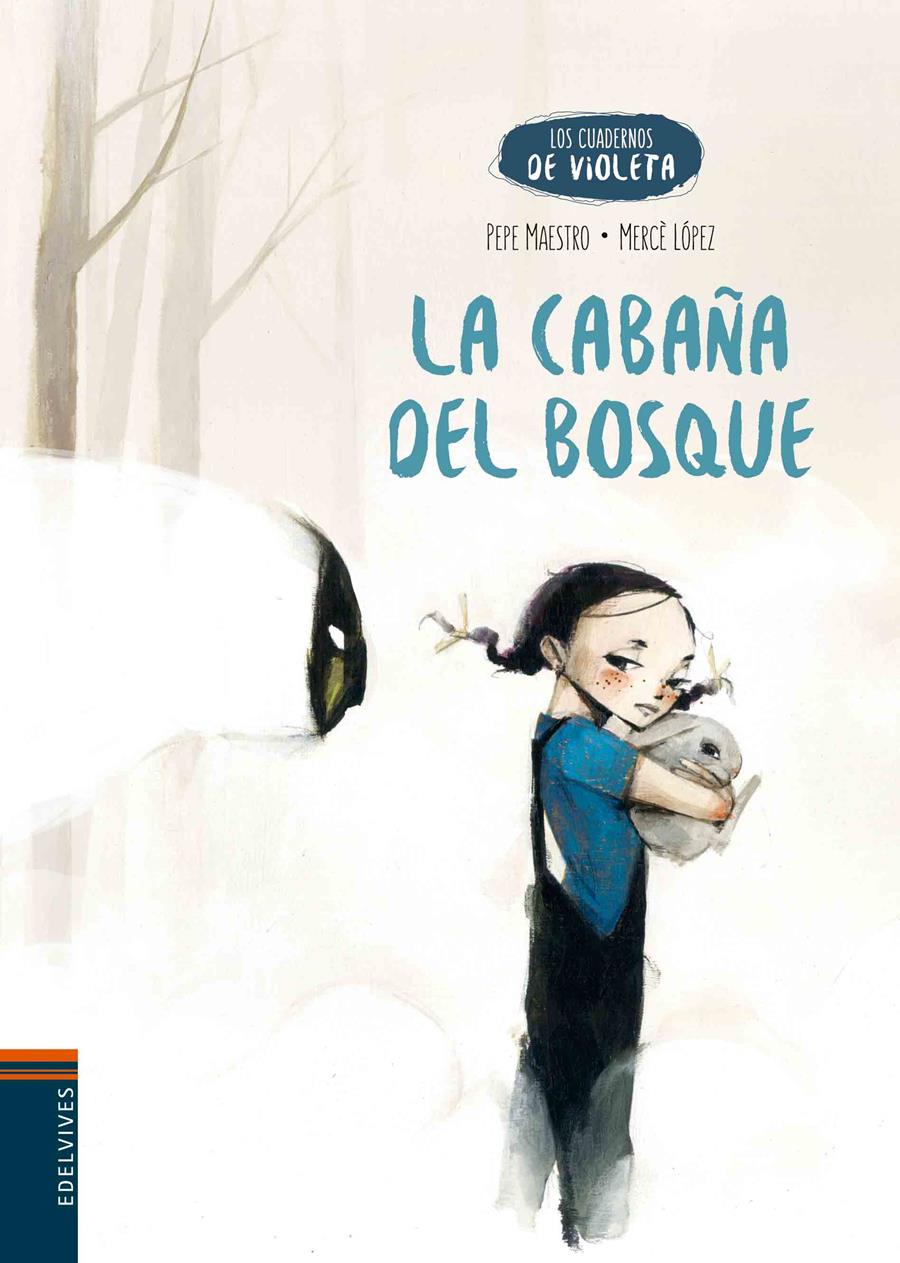 LA CABAÑA DEL BOSQUE | 9788414001714 | PEPE MAESTRO | Llibreria Ombra | Llibreria online de Rubí, Barcelona | Comprar llibres en català i castellà online