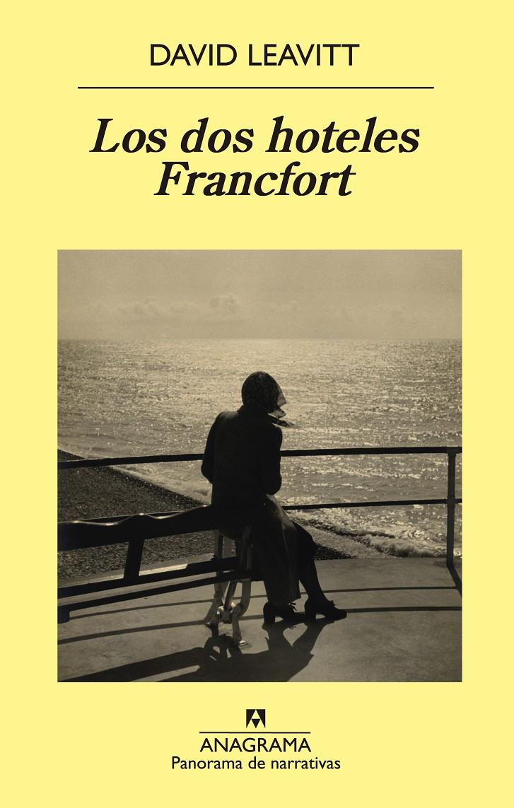 LOS DOS HOTELES FRANCFORT | 9788433979100 | DAVID LEAVITT | Llibreria Ombra | Llibreria online de Rubí, Barcelona | Comprar llibres en català i castellà online