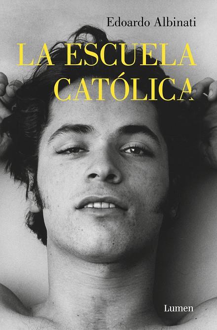 LA ESCUELA CATÓLICA | 9788426403797 | ALBINATI, EDOARDO | Llibreria Ombra | Llibreria online de Rubí, Barcelona | Comprar llibres en català i castellà online