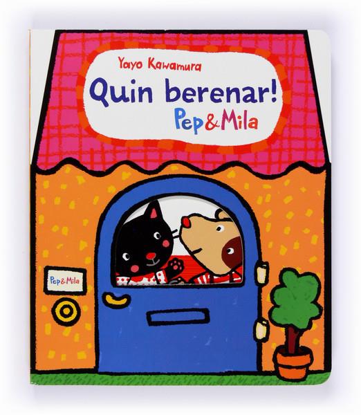 C-QUIN BERENAR!PEP I MILA | 9788466133951 | KAWAMURA, YAYO | Llibreria Ombra | Llibreria online de Rubí, Barcelona | Comprar llibres en català i castellà online