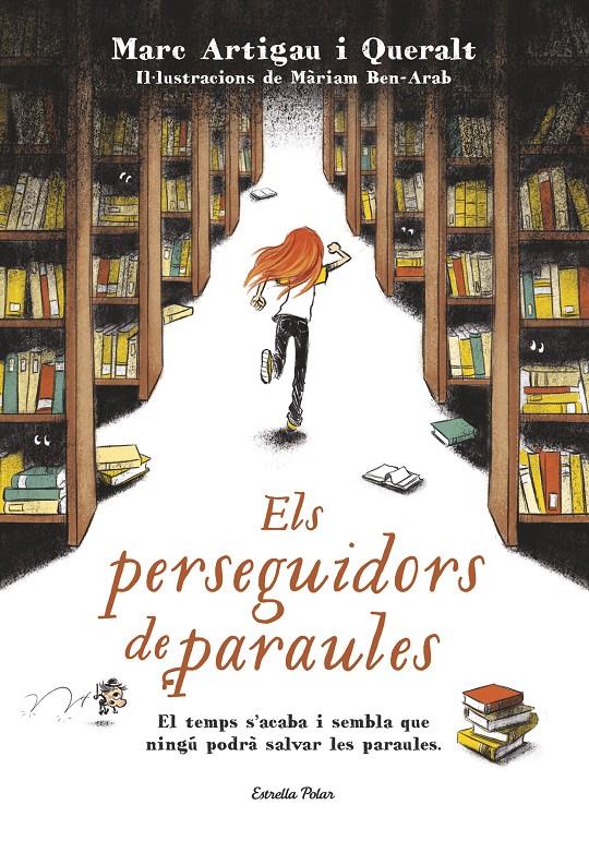 ELS PERSEGUIDORS DE PARAULES | 9788491370703 | MARC ARTIGAU I QUERALT | Llibreria Ombra | Llibreria online de Rubí, Barcelona | Comprar llibres en català i castellà online