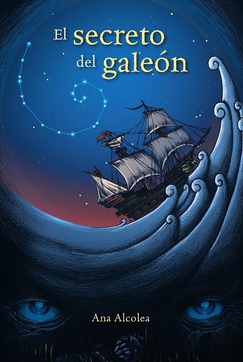 EL SECRETO DEL GALEÓN | 9788467861365 | ANA ALCOLEA | Llibreria Ombra | Llibreria online de Rubí, Barcelona | Comprar llibres en català i castellà online