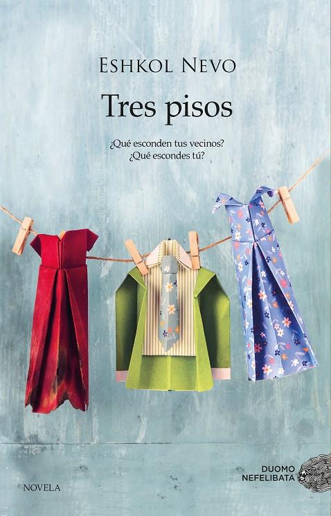 TRES PISOS | 9788417761011 | NEVO, ESHKOL | Llibreria Ombra | Llibreria online de Rubí, Barcelona | Comprar llibres en català i castellà online