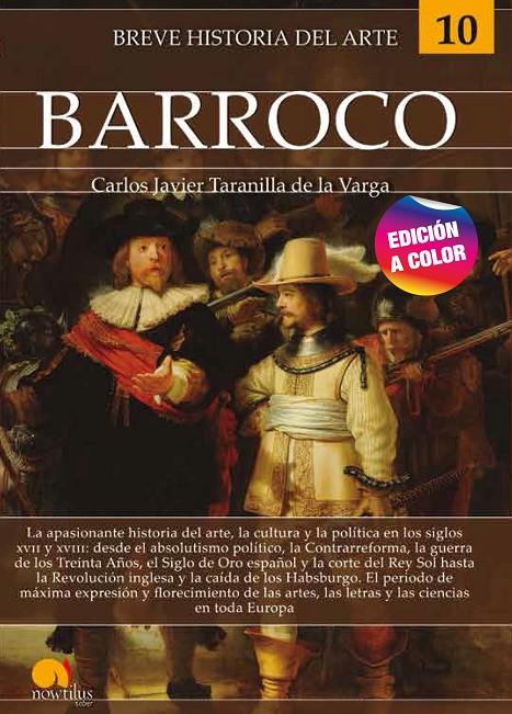 BREVE HISTORIA DEL BARROCO N. E. COLOR | 9788413051673 | TARANILLA DE LA VARGA, CARLOS JAVIER | Llibreria Ombra | Llibreria online de Rubí, Barcelona | Comprar llibres en català i castellà online