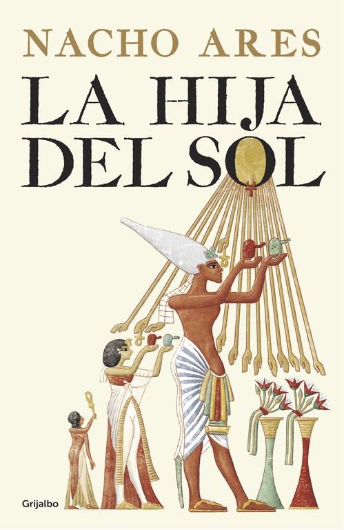 LA HIJA DEL SOL | 9788425355295 | NACHO ARES | Llibreria Ombra | Llibreria online de Rubí, Barcelona | Comprar llibres en català i castellà online