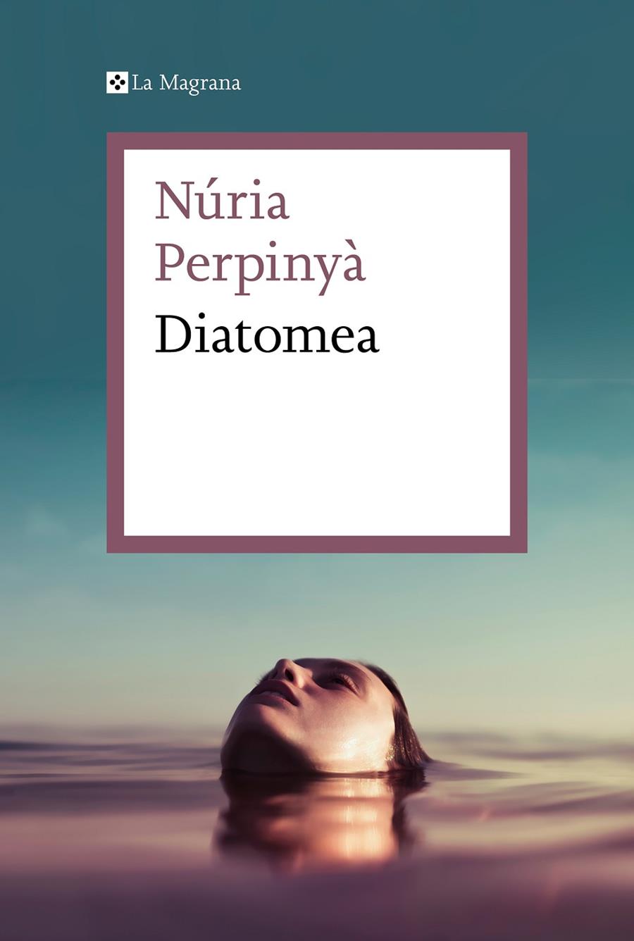 DIATOMEA | 9788419013019 | PERPINYÀ, NÚRIA | Llibreria Ombra | Llibreria online de Rubí, Barcelona | Comprar llibres en català i castellà online