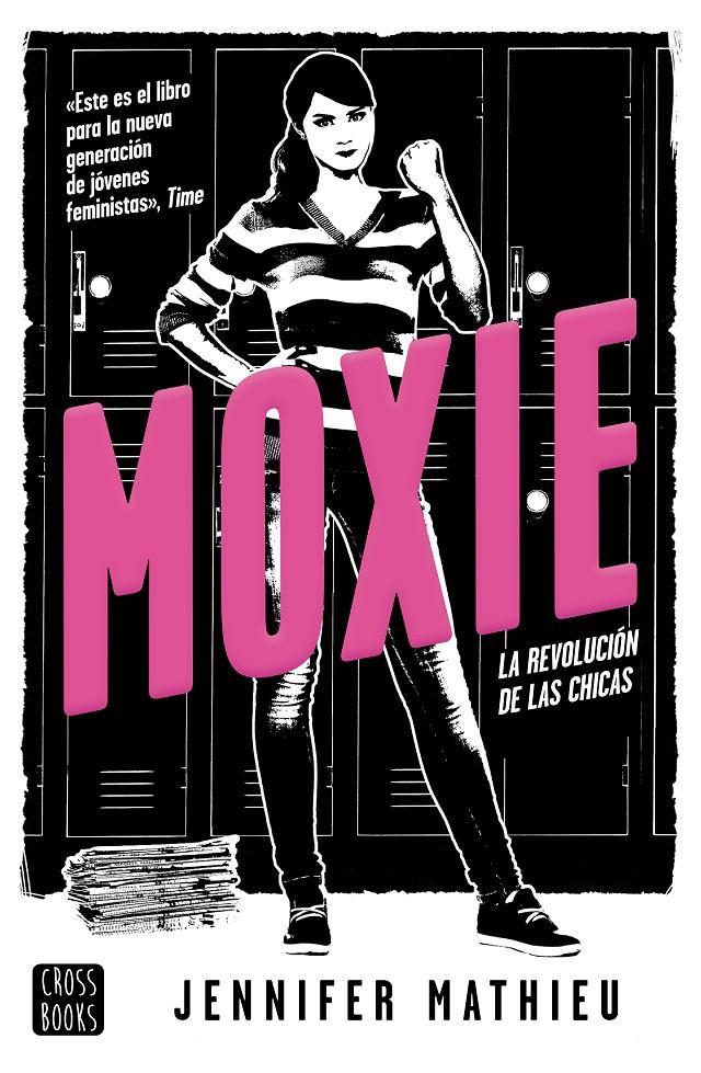 MOXIE | 9788408188339 | MATHIEU, JENNIFER | Llibreria Ombra | Llibreria online de Rubí, Barcelona | Comprar llibres en català i castellà online