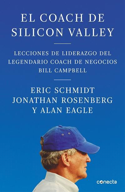 EL COACH DE SILICON VALLEY | 9788416883950 | SCHMIDT ROENBERG EAGLE | Llibreria Ombra | Llibreria online de Rubí, Barcelona | Comprar llibres en català i castellà online