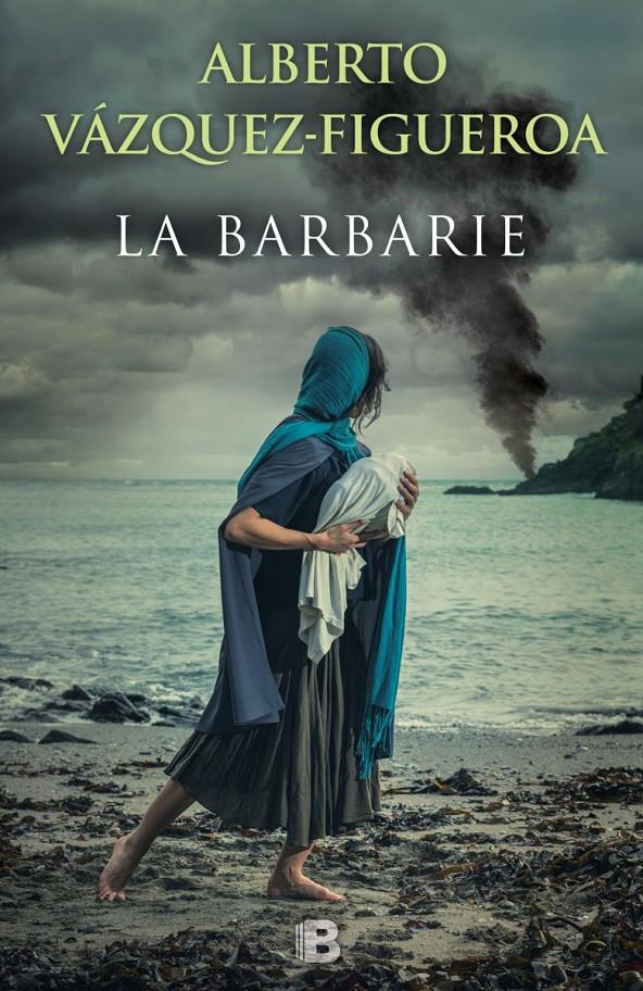 LA BARBARIE | 9788466658393 | VÁZQUEZ-FIGUEROA, ALBERTO | Llibreria Ombra | Llibreria online de Rubí, Barcelona | Comprar llibres en català i castellà online