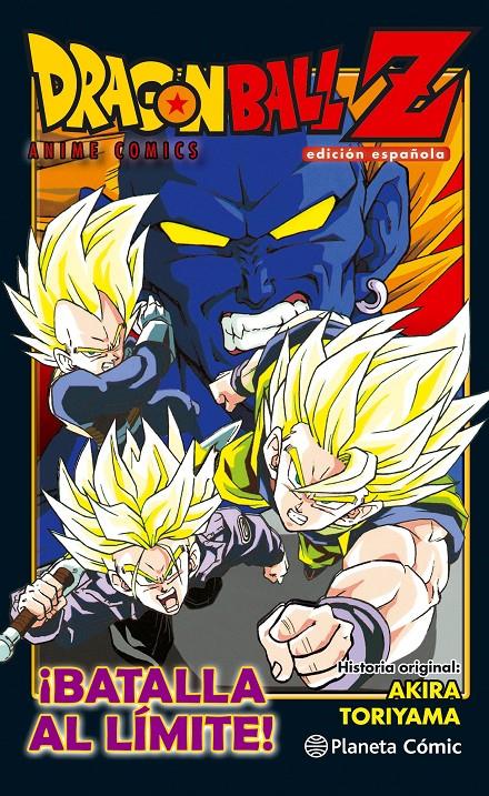 DRAGON BALL Z ANIME COMIC ¡BATALLA AL LÍMITE! | 9788416889846 | TORIYAMA, AKIRA | Llibreria Ombra | Llibreria online de Rubí, Barcelona | Comprar llibres en català i castellà online