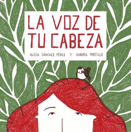 LA VOZ DE TU CABEZA | 9788408215028 | SÁNCHEZ PÉREZ, ALICIA/PORTILLO CALVO, AURORA | Llibreria Ombra | Llibreria online de Rubí, Barcelona | Comprar llibres en català i castellà online