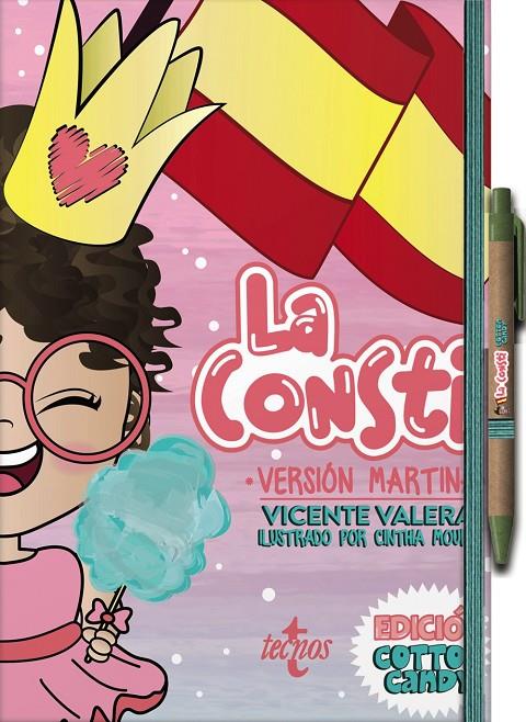 LA CONSTI VERSIÓN MARTINA. EDICIÓN COTTON CANDY | 9788430989867 | VALERA, VICENTE | Llibreria Ombra | Llibreria online de Rubí, Barcelona | Comprar llibres en català i castellà online