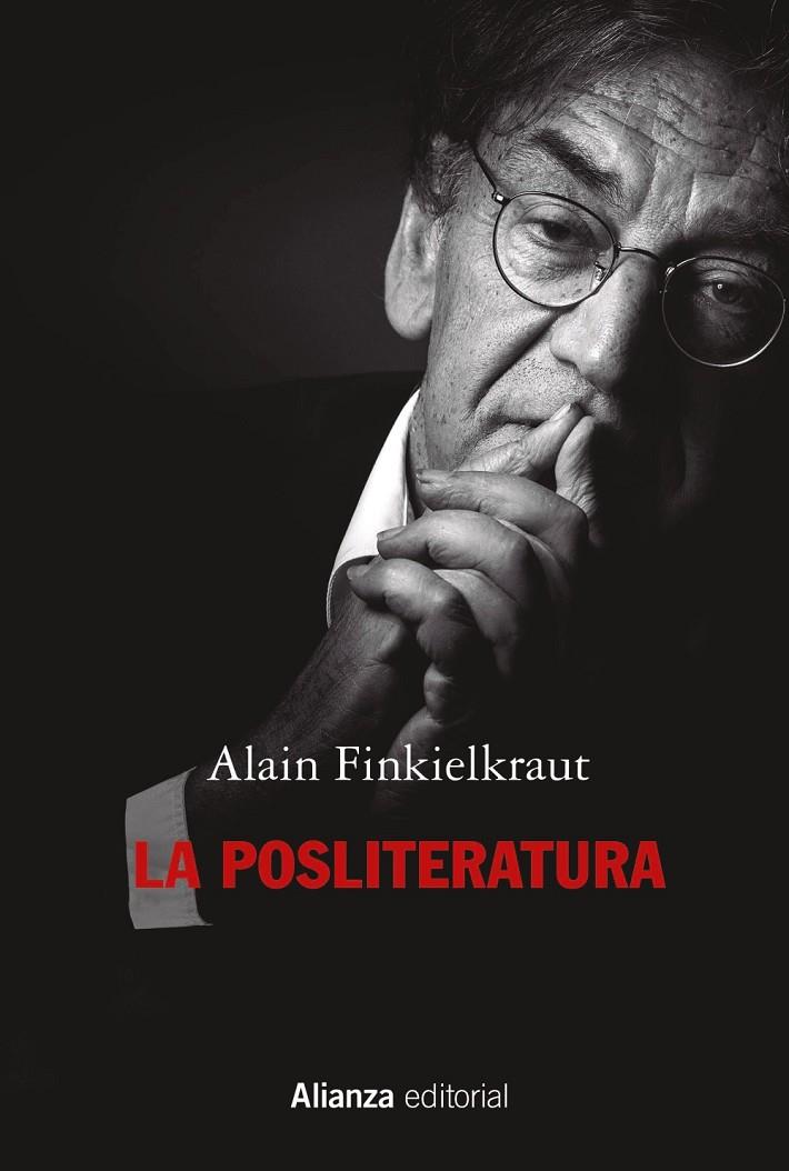 LA POSLITERATURA | 9788411481076 | FINKIELKRAUT, ALAIN | Llibreria Ombra | Llibreria online de Rubí, Barcelona | Comprar llibres en català i castellà online