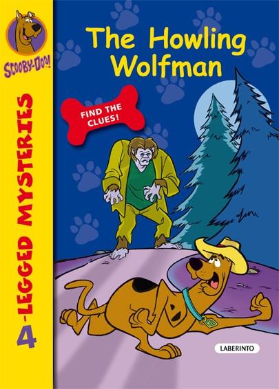 SCOOBY-DOO THE HOWLING WOLFMAN | 9788484835967 | GELSEY, JAMES | Llibreria Ombra | Llibreria online de Rubí, Barcelona | Comprar llibres en català i castellà online