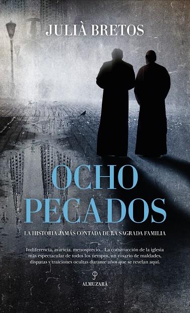 OCHO PECADOS | 9788410522435 | JULIÀ BRETOS | Llibreria Ombra | Llibreria online de Rubí, Barcelona | Comprar llibres en català i castellà online