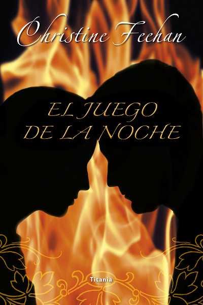 EL JUEGO DE LA NOCHE | 9788492916405 | CHRISTINE FEEHAN | Llibreria Ombra | Llibreria online de Rubí, Barcelona | Comprar llibres en català i castellà online