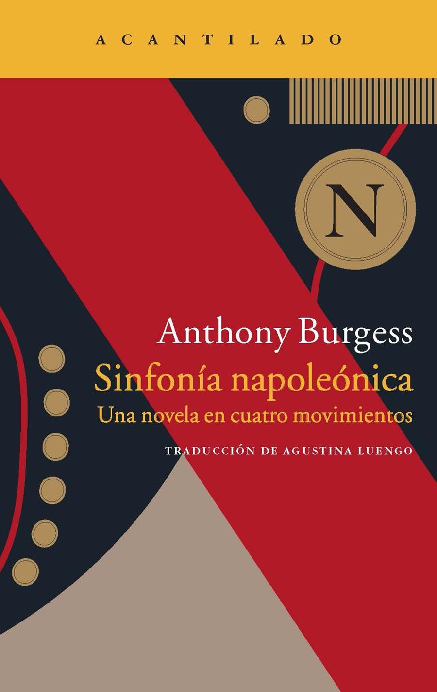 SINFONÍA NAPOLEÓNICA | 9788416011308 | BURGESS, ANTHONY | Llibreria Ombra | Llibreria online de Rubí, Barcelona | Comprar llibres en català i castellà online