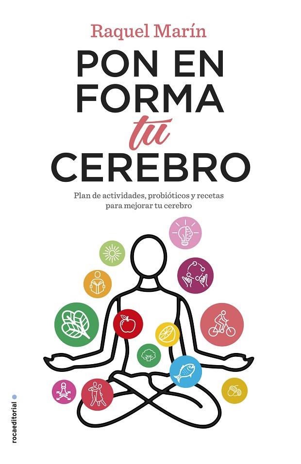 PON EN FORMA TU CEREBRO | 9788417771195 | MARÍN, RAQUEL | Llibreria Ombra | Llibreria online de Rubí, Barcelona | Comprar llibres en català i castellà online