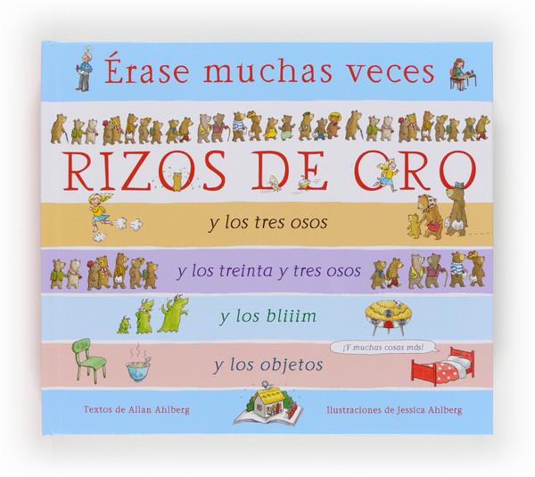 ERASE MUCHAS VECES RIZOS DE ORO | 9788467557817 | ALLAN AHLBERG - JESSICA AHLBERG | Llibreria Ombra | Llibreria online de Rubí, Barcelona | Comprar llibres en català i castellà online