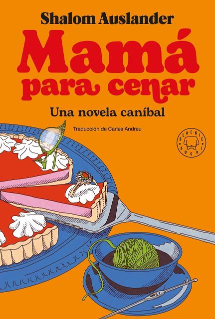 MAMÁ PARA CENAR | 9788418733390 | AUSLANDER, SHALOM | Llibreria Ombra | Llibreria online de Rubí, Barcelona | Comprar llibres en català i castellà online