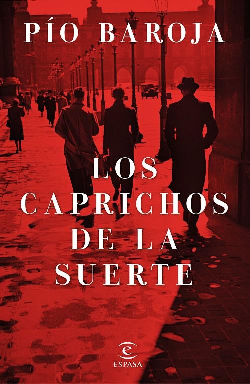 LOS CAPRICHOS DE LA SUERTE | 9788467046182 | PÍO BAROJA | Llibreria Ombra | Llibreria online de Rubí, Barcelona | Comprar llibres en català i castellà online