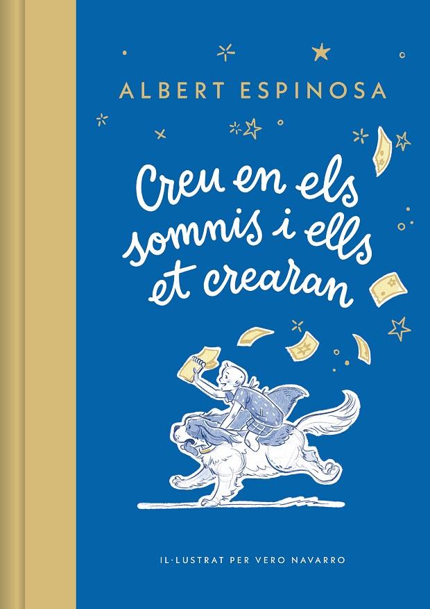 CREU EN ELS SOMNIS I ELLS ET CREARAN | 9788426431264 | ESPINOSA, ALBERT | Llibreria Ombra | Llibreria online de Rubí, Barcelona | Comprar llibres en català i castellà online