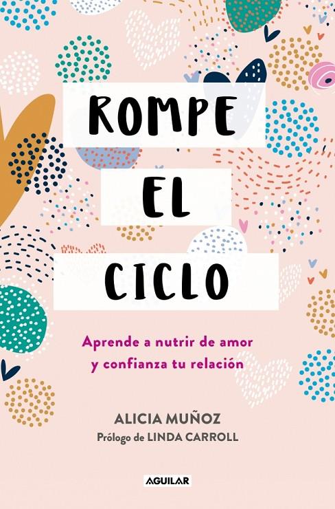 ROMPE EL CICLO | 9788403525375 | MUÑOZ, ALICIA | Llibreria Ombra | Llibreria online de Rubí, Barcelona | Comprar llibres en català i castellà online