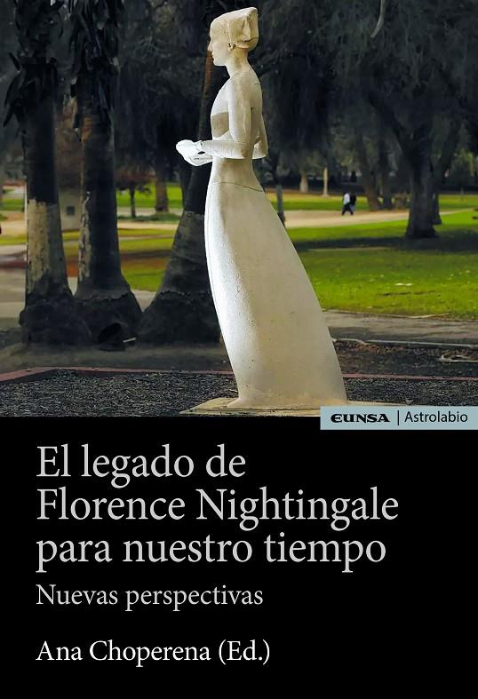 EL LEGADO DE FLORENCE NIGHTINGALE PARA NUESTRO TIEMPO | 9788431338237 | CHOPERENA ARMENDÁRIZ, ANA | Llibreria Ombra | Llibreria online de Rubí, Barcelona | Comprar llibres en català i castellà online