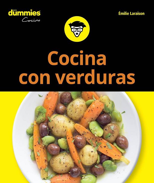 COCINA CON VERDURAS PARA DUMMIES | 9788432905803 | LARAISON, EMILIE | Llibreria Ombra | Llibreria online de Rubí, Barcelona | Comprar llibres en català i castellà online