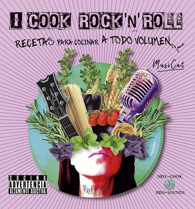 I COOK ROCK N ROLL | 9788415887836 | MUSICAT | Llibreria Ombra | Llibreria online de Rubí, Barcelona | Comprar llibres en català i castellà online