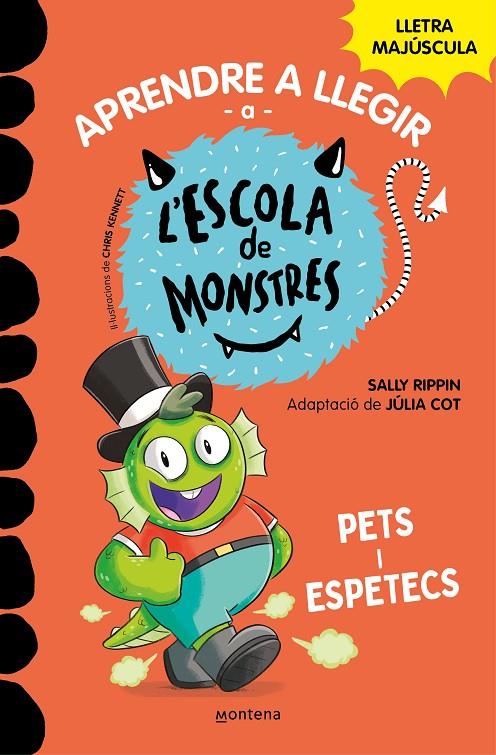 APRENDRE A LLEGIR A L'ESCOLA DE MONSTRES 7 - PETS I ESPETECS | 9788419085641 | RIPPIN, SALLY/COT, JÚLIA | Llibreria Ombra | Llibreria online de Rubí, Barcelona | Comprar llibres en català i castellà online